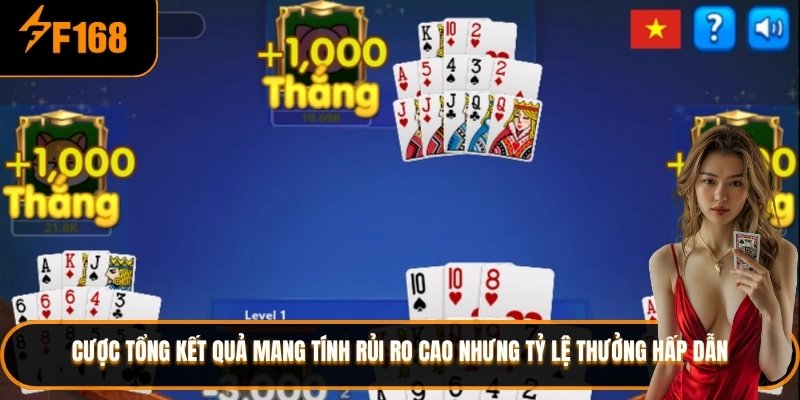 Cược tổng kết quả mang tính rủi ro cao nhưng tỷ lệ thưởng hấp dẫn